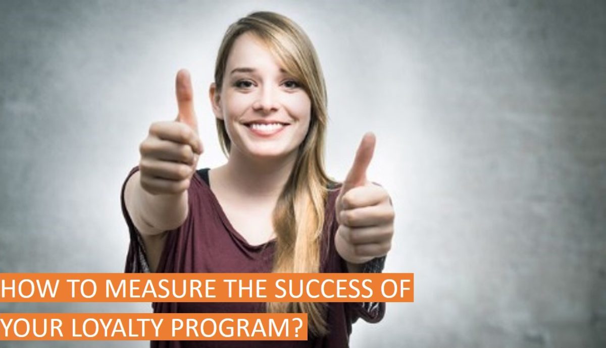 How to measure the success of your loyalty program?